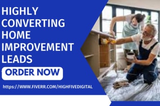 generate home improvement leads home remodeling decorator restoration leads