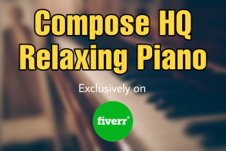 compose relaxing music or meditational music for you