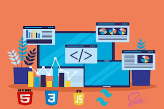 be your front end developer, html css bootstrap
