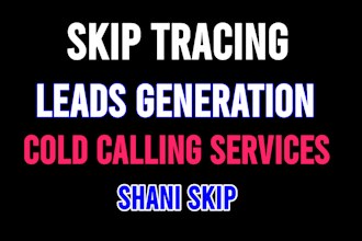 provide you skip tracing and lead generation service