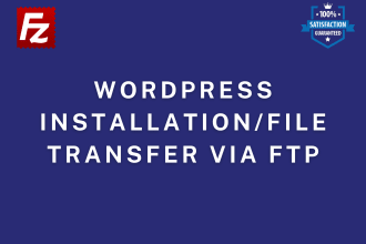 do wordpress installation, file transfer via ftp sftp cpanel