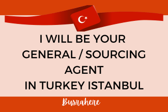 be your sourcing agent in turkey istanbul
