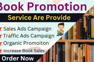 do book promotion, ebook marketing, and book ads campaign to increase your sales