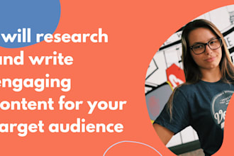 research and write engaging content for your target audience