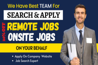 search and apply for jobs or find remote jobs on your behalf