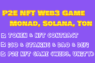 build ico dao p2e nft unity web3 game on monad solana ton