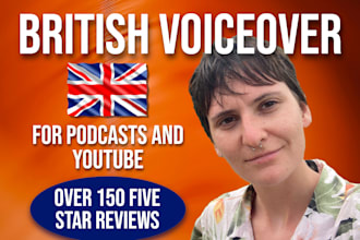 record a female nonbinary UK british voiceover for your youtube video or podcast