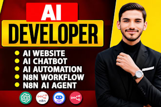 build ai website, ai chatbot or ai agent as ai developer