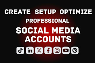 professionally create social media business pages and business accounts