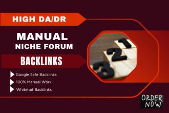 create manual high dr da niche forum backlinks