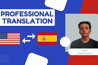translate english to spanish and spanish to english with perfect grammar