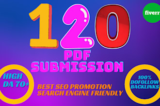 make 120 PDF submission backlinks on 120 high quality sites