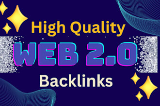 manually create 75 web 2 0 backlinks to high quality websites