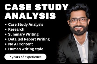do quality case study analysis, research, and summary writing