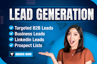 do b2b lead generation, linkedin lead generation and email list building