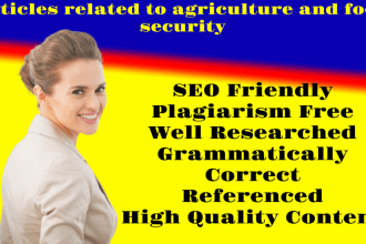 write articles related to agriculture and food security