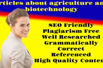 write articles about agriculture and biotechnology