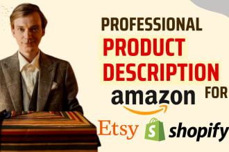write professional SEO product descriptions for amazon, etsy, shopify