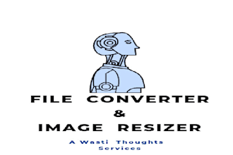 resize or convert your any type of file into another format