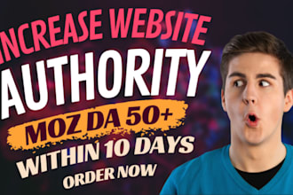 increase your website moz da 50 and moz pa 30