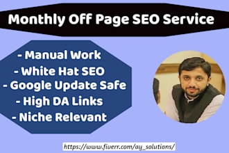 do monthly off page SEO with manual white hat backlinks