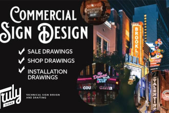 produce your sign shop drawings