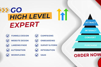 be your gohighlevel expert for your ghl website, CRM, automation and funnel