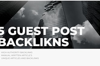 rank your web page with 5 pure organic guest post backlinks