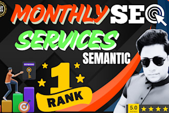 monthly semantic SEO services boost traffic, leads, and rankings