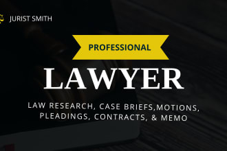 do legal research, criminal law, motions, company law, case briefs, criminology
