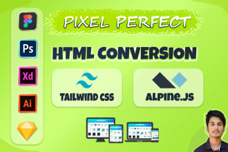 do figma to HTML, PSD to HTML using tailwind CSS and alpine js