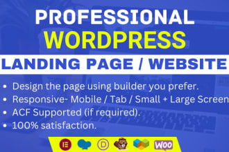 design stunning, responsive and user friendly wordpress website or landing page