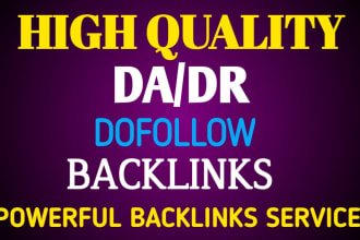 make high DR dofollow SEO backlinks on high DR domain rating sites