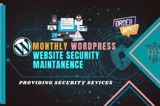 execute monthly wordpress website security maintenance support