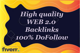 build high quality web 2 0 white hat contextual SEO dofollow backlinks