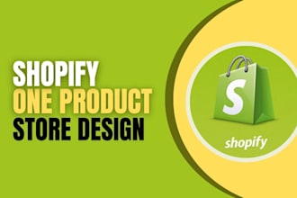 create one product shopify store or dropshipping store