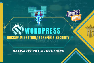 execute website migration,wordpress backup or transfer