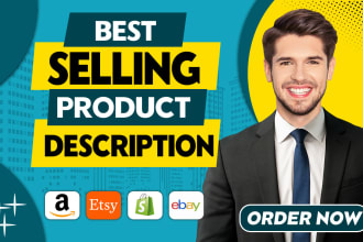 write product descriptions that sell for etsy, shopify and amazon