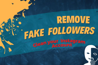 remove all your instagram bot, fake,inactive and ghost followers manually