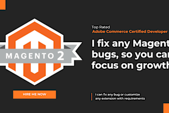 fix bugs in adobe commerce magento 2 for your online store