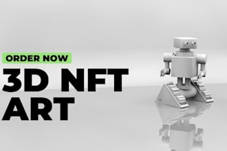 nft 3d art, 3d animation, product animation, 3dnft charactermodel nft collection