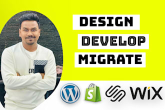 design, redesign, migrate, transfer wordpress, wix, shopify, squarespace website