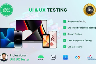 test and review your application for usability, issues as an UI UX tester