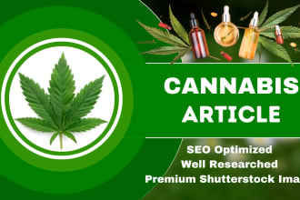 write cbd, cannabis, vape, pod, hemp, and marijuana articles