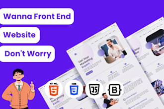 be your best front end developer for your website and landing page