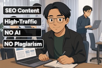 be a SEO content writer for your website or blog