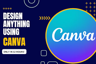 design anything using canva