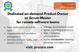 be your product owner or scrum master