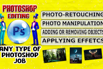 do photo editing, compositing, or any photoshop job fast