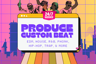 produce a custom beats for you